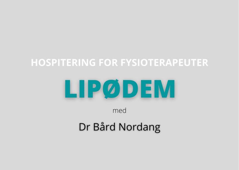 Fysioterapeut og interessert i lipødem?